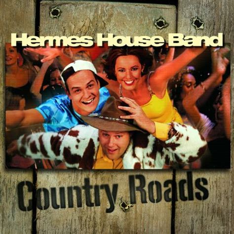 country roads hermes house band klingelton|Hermes house band miss sally.